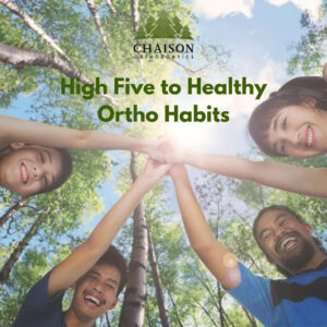 Healthy Habits for Braces - Chaison Orthodontics, Everett, WA